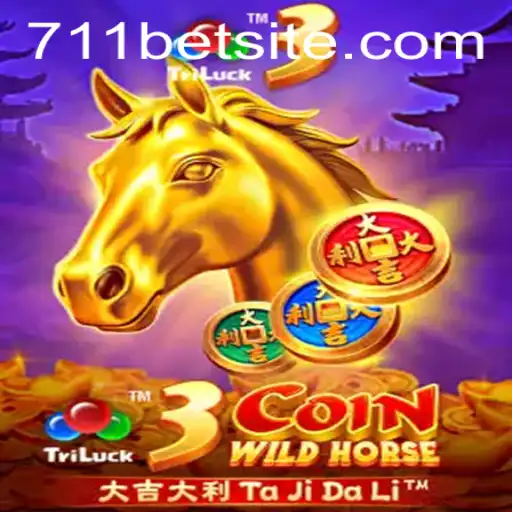 Exploring the Excitement of 3CoinWildHorse with 711bet