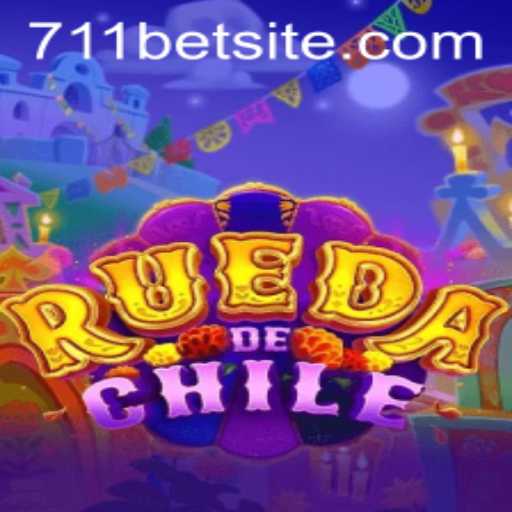 RuedaDeChile: The Exciting New Game with a Twist of 711bet