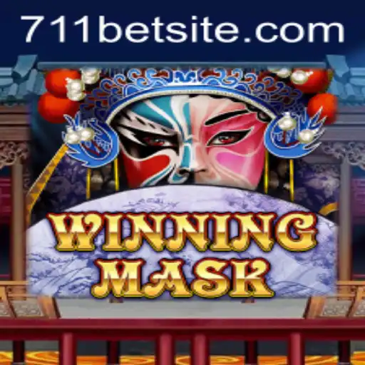 Explore the Thrilling World of WinningMask with 711bet